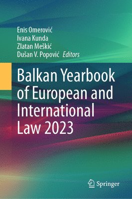 bokomslag Balkan Yearbook of European and International Law 2023