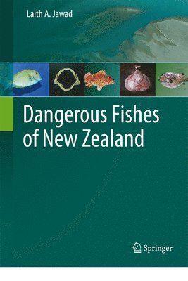 bokomslag Dangerous Fishes of New Zealand