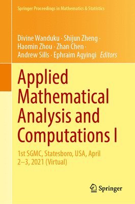 Applied Mathematical Analysis and Computations I 1