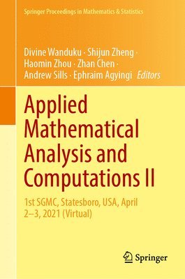 Applied Mathematical Analysis and Computations II 1