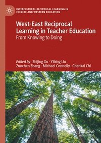 bokomslag West-East Reciprocal Learning in Teacher Education