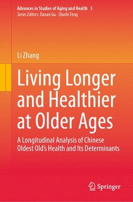 Living Longer and Healthier at Older Ages 1