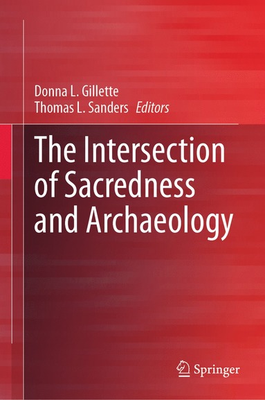 bokomslag Intersection of Sacredness and Archaeology