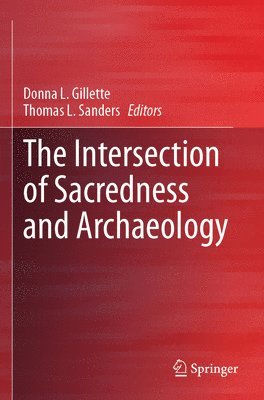 Intersection of Sacredness and Archaeology