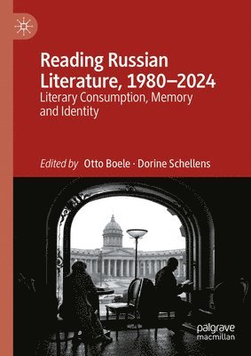 bokomslag Reading Russian Literature, 1980-2024