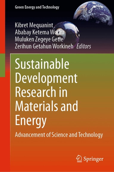 Kibret Mequanint, Ababay Ketema Worku, Muluken Zegeye Getie, Zerihun Getahun Workineh - Sustainable Development Research in Materials and Energy, Inbunden