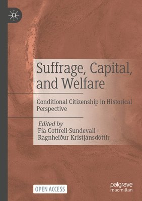 bokomslag Suffrage, Capital, and Welfare