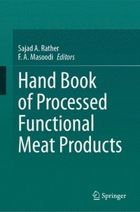 bokomslag Hand Book of Processed Functional Meat Products