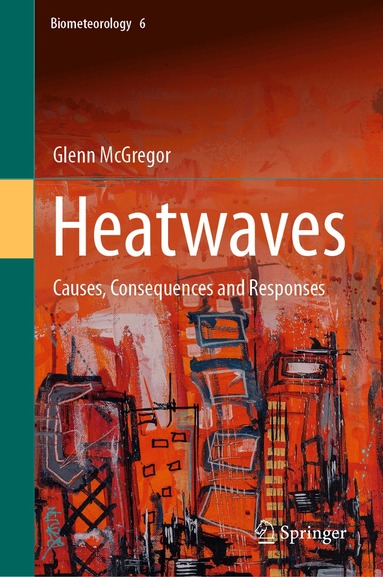 Glenn McGregor - Heatwaves, Inbunden
