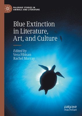 bokomslag Blue Extinction in Literature, Art, and Culture