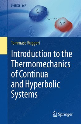 Introduction to the Thermomechanics of Continua and Hyperbolic Systems 1