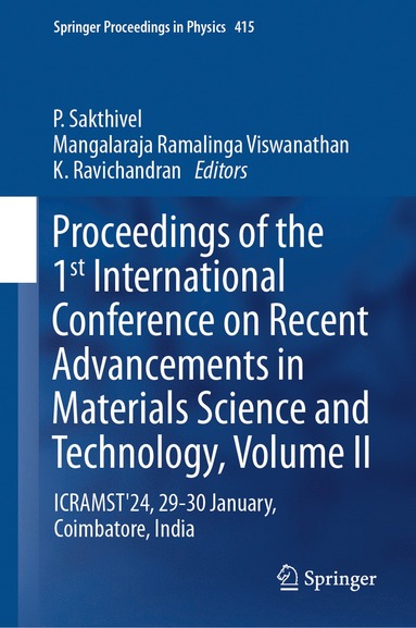 bokomslag Proceedings of the 1st International Conference on Recent Advancements in Materials Science and Technology, Volume II