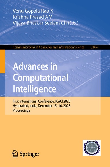 K. Venu Gopal Rao, A. V. Krishna Prasad, Seelam Ch. Vijaya Bhaskar - Advances in Computational Intelligence, Häftad