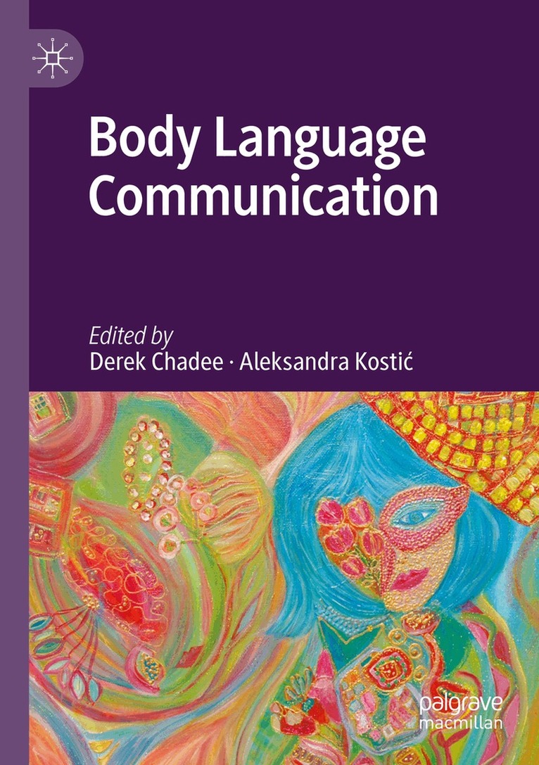 Derek Chadee, Aleksandra Kostić - Body Language Communication, Häftad