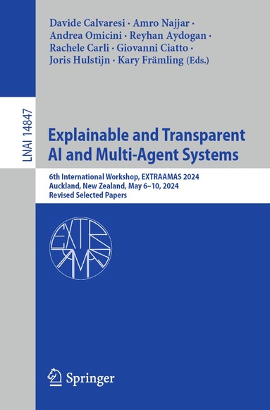 Davide Calvaresi, Amro Najjar, Andrea Omicini, Reyhan Aydogan, Rachele Carli, Giovanni Ciatto, Joris Hulstijn, Kary Främling - Explainable and Transparent AI and Multi-Agent Systems, Häftad