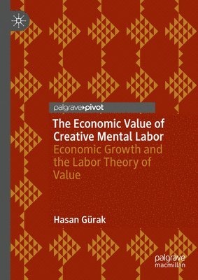 bokomslag Economic Value of Creative Mental Labor