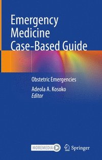 bokomslag Emergency Medicine Case-Based Guide