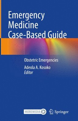 bokomslag Emergency Medicine Case-Based Guide