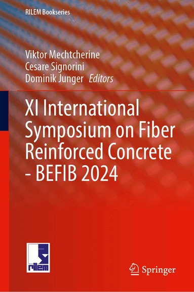 Viktor Mechtcherine, Cesare Signorini, Dominik Junger - Transforming Construction: Advances in Fiber Reinforced Concrete, Inbunden