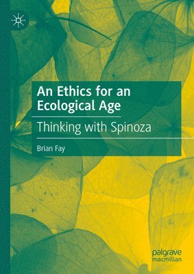 bokomslag An Ethics for an Ecological Age