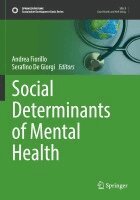 Andrea Fiorillo, Serafino De Giorgi - Social Determinants of Mental Health, Häftad