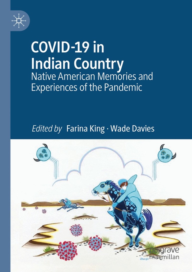 Farina King, Wade Davies - COVID-19 in Indian Country, Häftad