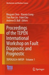 bokomslag Proceedings of the TEPEN International Workshop on Fault Diagnostic and Prognostic