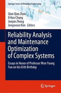 bokomslag Reliability Analysis and Maintenance Optimization of Complex Systems