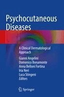 Gianni Angelini, Domenico Bonamonte, Anna Belloni Fortina, Iria Neri, Luca Stingeni - Psychocutaneous Diseases, Häftad