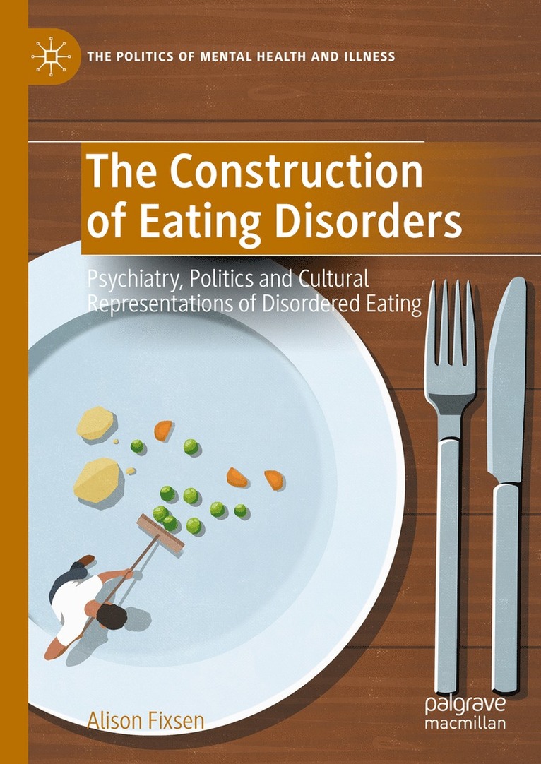 Construction of Eating Disorders