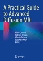 Mario Coriasco, Federico D'Agata, Alberto De Luca, Luciana Gennari - Practical Guide to Advanced Diffusion MRI, Häftad