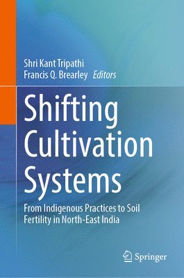 Shifting Cultivation Systems 1