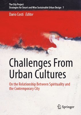 Dario Costi - Challenges from Urban Cultures, Inbunden