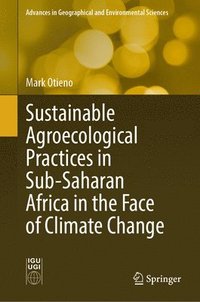 bokomslag Sustainable Agroecological Practices in Sub-Saharan Africa in the Face of Climate Change