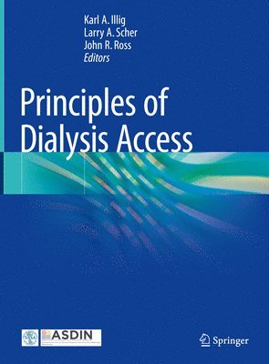 bokomslag Principles of Dialysis Access