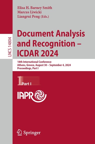 Elisa H. Barney Smith, Marcus Liwicki, Liangrui Peng - Document Analysis and Recognition - ICDAR 2024, Häftad