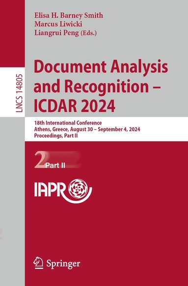 Elisa H. Barney Smith, Marcus Liwicki, Liangrui Peng - Document Analysis and Recognition - ICDAR 2024, Häftad