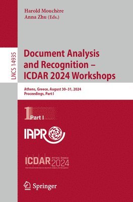 Document Analysis and Recognition  ICDAR 2024 Workshops 1