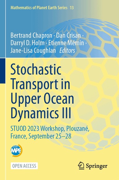 Bertrand Chapron, Dan Crisan, Darryl D. Holm, Etienne Mémin, Jane-Lisa Coughlan - Stochastic Transport in Upper Ocean Dynamics III, Häftad