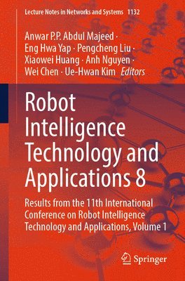 bokomslag Robot Intelligence Technology and Applications 8