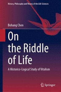 bokomslag On the Riddle of Life