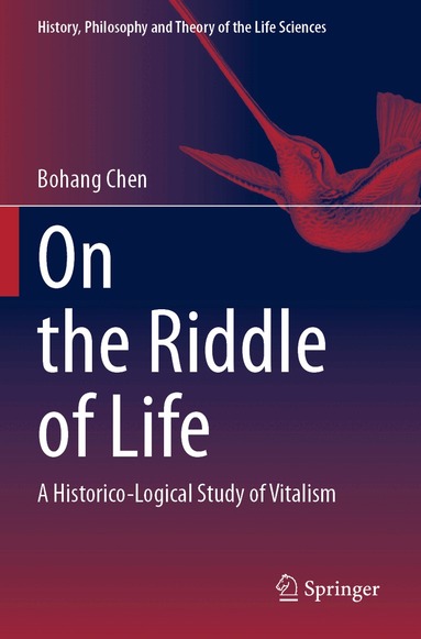 Bohang Chen - On the Riddle of Life, Häftad