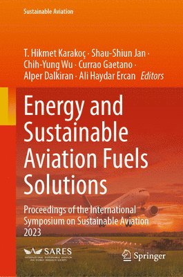 bokomslag Energy and Sustainable Aviation Fuels Solutions