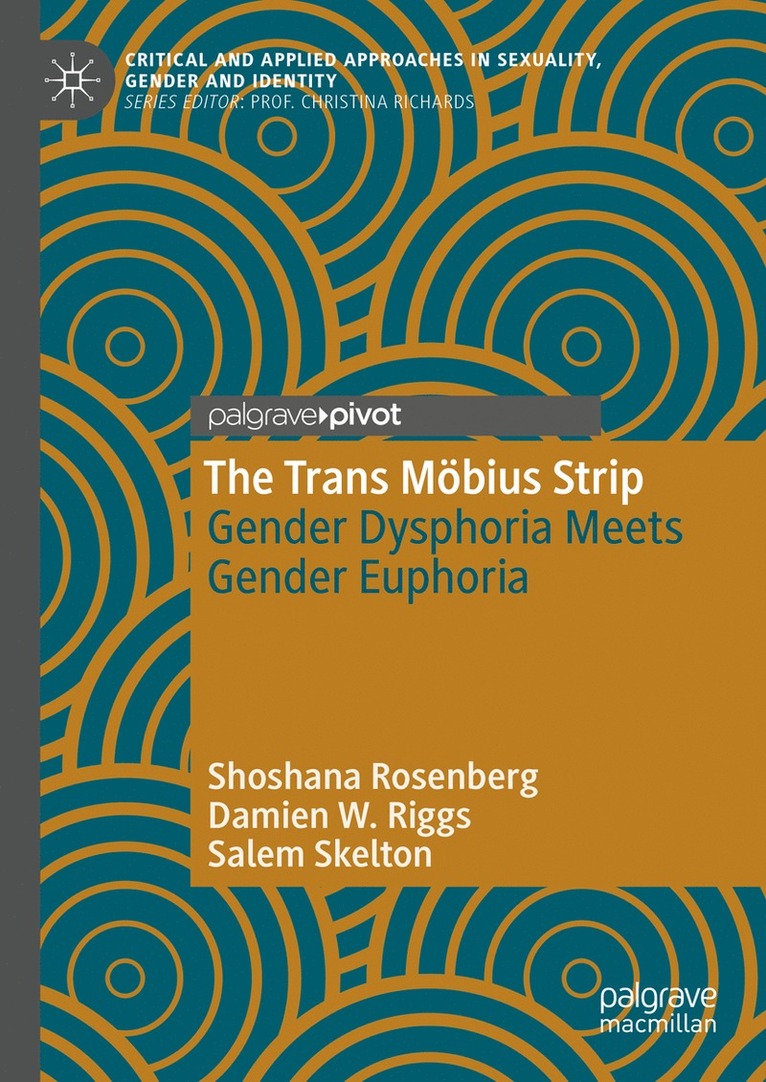 Shoshana Rosenberg, Damien W. Riggs, Salem Skelton - Trans Möbius Strip, Inbunden