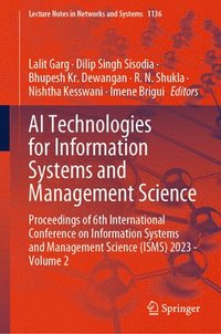 bokomslag AI Technologies for Information Systems and Management Science