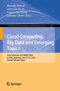 bokomslag Cloud Computing, Big Data and Emerging Topics