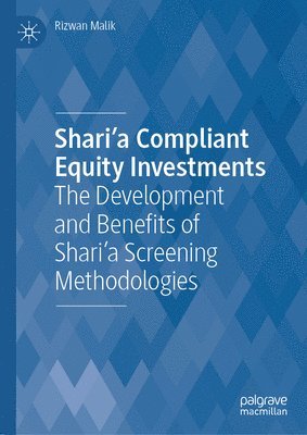 bokomslag Shari'a Compliant Equity Investments