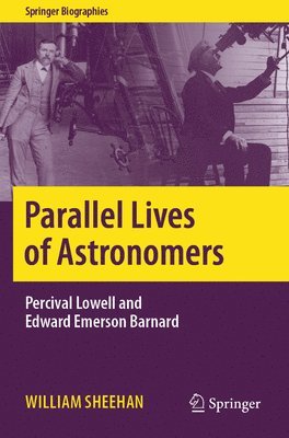 Parallel Lives of Astronomers