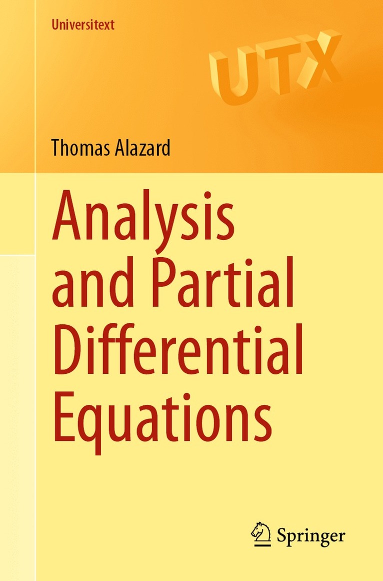 Thomas Alazard - Analysis and Partial Differential Equations, Häftad