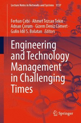 bokomslag Engineering and Technology Management in Challenging Times